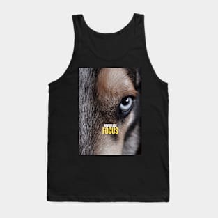 Never Lose Focus Wolf Head Motivational Quote Tank Top